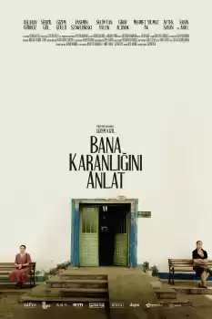 Bana Karanlığını Anlat