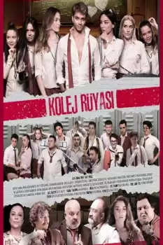 Kolej Rüyasi Lise Günlükleri 2