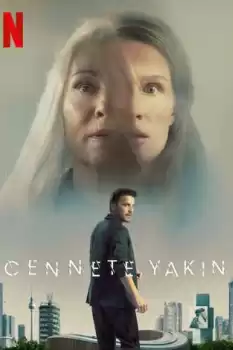 Cennete Yakın