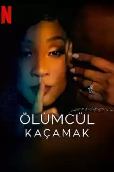Ölümcül Kaçamak