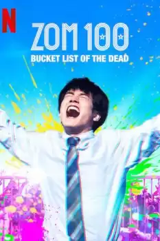 Zom 100: Bucket List Of The Dead
