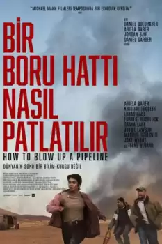 Bir Boru Hattı Nasıl Patlatılır
