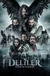 Deliler Fatih'in Fermanı