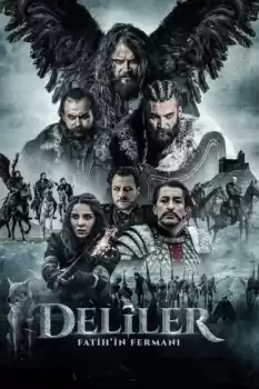 Deliler Fatih'in Fermanı