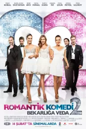 Romantik Komedi 2 Bekarlığa Veda