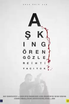 Aşkın Gören Gözlere İhtiyacı Yok