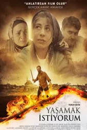 Yasamak istiyorum