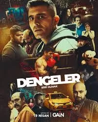 DENGELER Biri Olmak
