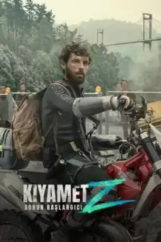 Kıyamet Z Sonun Başlangıcı