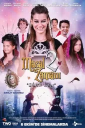 Masal Zamanı 2 Sihirli Kapı