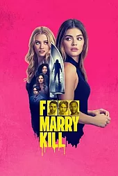 F Marry Kill