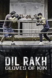 Dil Rakh Kin Eldivenleri
