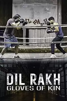 Dil Rakh Kin Eldivenleri
