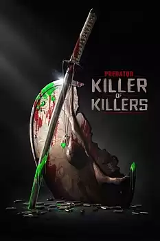 Predator Killer of Killers
