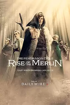 The Pendragon Cycle: Rise of the Merlin