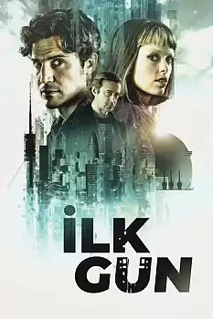 İlk Gün