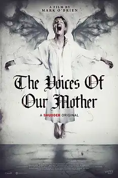 The Voices of Our Mother