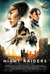 Night Raiders izle