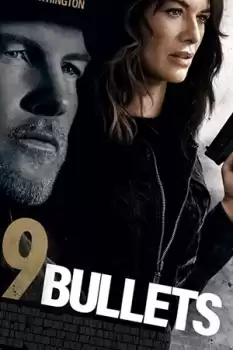 9 Bullets