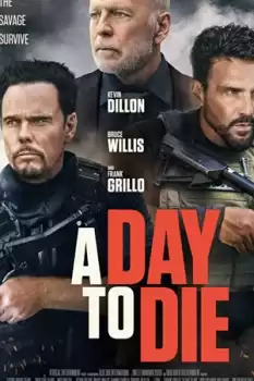 A Day to Die