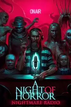A Night of Horror Nightmare Radio