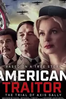 American Traitor The Trial of Axis Sally