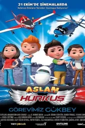 Aslan Hürkuş Görevimiz Gökbey
