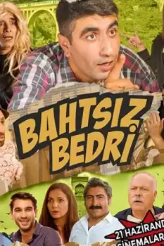 Bahtsiz Bedri izle