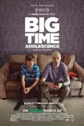 Big Time Adolescence izle