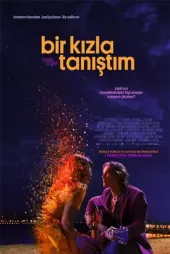 Bir Kızla Tanıştım