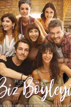 Biz Böyleyiz izle
