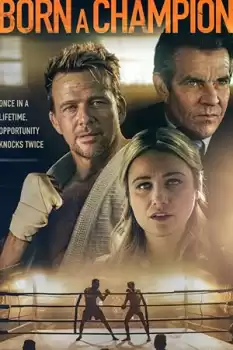 Born a Champion izle