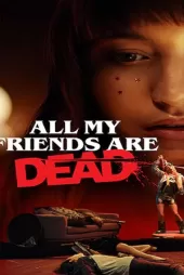Bütün Arkadaşlarım Öldü izle
