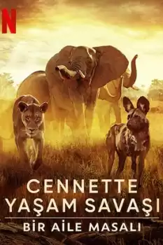 Cennette Yaşam Savaşı Bir Aile Masalı