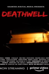 Deathwell izle