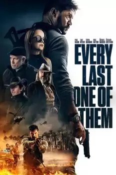 Every Last One of Them izle