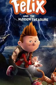 Felix And The Hidden Treasure izle