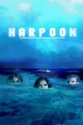 Harpoon izle