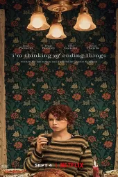 Her Şeyi Bitirmeyi Düşünüyorum izle