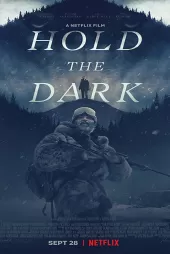 Hold the Dark izle