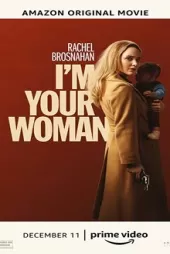 I’m Your Woman izle