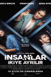 İnsanlar İkiye Ayrılır