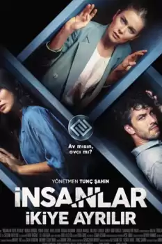 İnsanlar İkiye Ayrılır