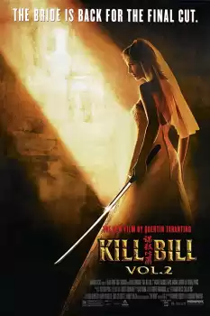 Kill Bill Volume 2 izle
