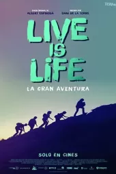 Live Is Life