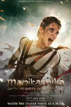 Manikarnika Jhansi Kraliçesi izle
