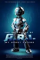 Robot Dostum A.R.I.’nın Maceraları izle