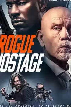 Rogue Hostage izle