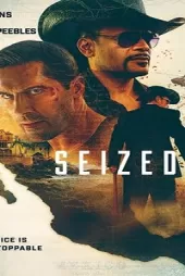 Seized