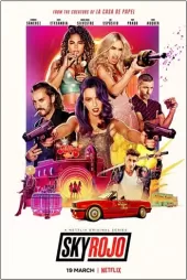 Sky Rojo 1.Sezon izle